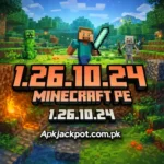 Minecraft PE 1.26.10.24 APK Download (Full Game) for Android