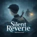 Silent Reverie APK Download Free Game